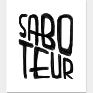 Sabotage, Saboteur Posters and Art